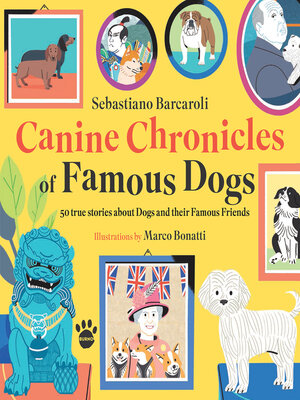 cover image of Canine Chronicles of Famous Dogs